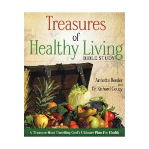 Treasures of Healthy Living Bible Study | Annette Reeder, Dr. Richard Couey (ISBN: 9780985396909)