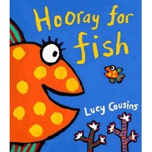 Hooray for Fish! Cousins Lucy