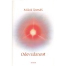 Odevzdanost - Miloš Tomáš