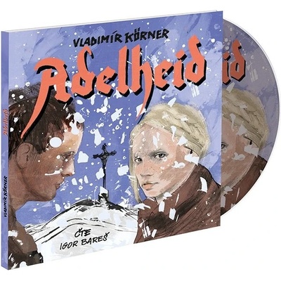 Adelheid - Vladimír Körner
