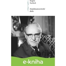 Hudobnoteoretické dielo - Eugen Suchoň