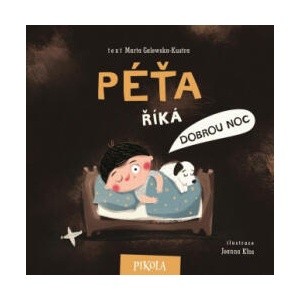 Péťa říká dobrou noc | Marta Galewska-Kustra (2025)