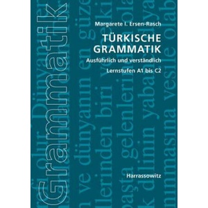Türkische Grammatik ausführlich und verständlich | Margarete I. Ersen-Rasch (ISBN: 9783447067973)