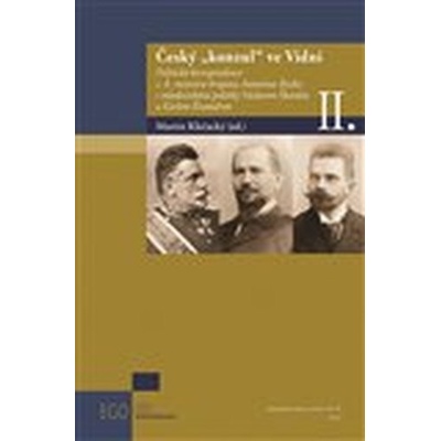 Český "konzul" ve Vídni II.