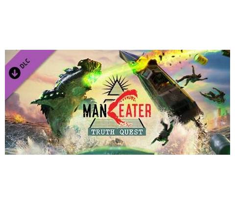 Maneater: Truth Quest
