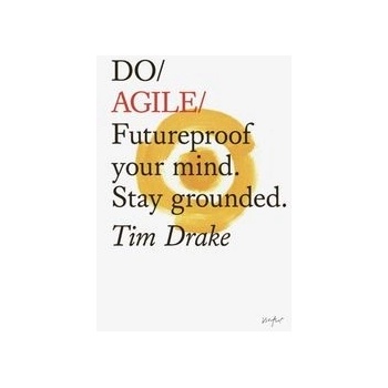 Do Agile