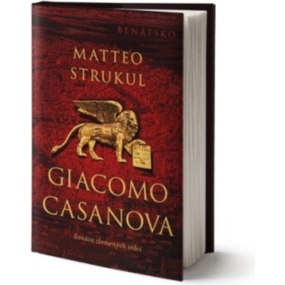 Giacomo Casanova: Sonáta zlomených srdcí - Matteo Strukul