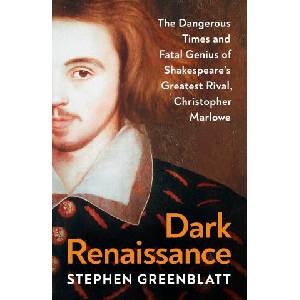 Dark Renaissance | Stephen Greenblatt (ISBN: 9781847927149)