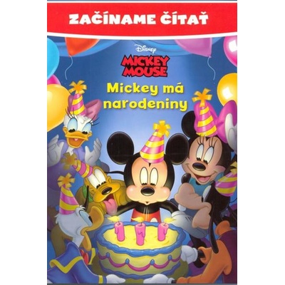 Začíname čítať Mickey má narodeniny