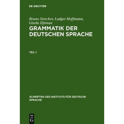 Grammatik der deutschen Sprache, 3 Bde. - Zifonun, Gisela