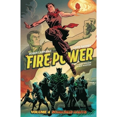 Fire Power by Kirkman & Samnee, Volume 4: Scorched Earth Kirkman Robert