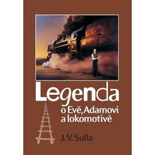 Legenda o Evě, Adamovi a lokomotivě