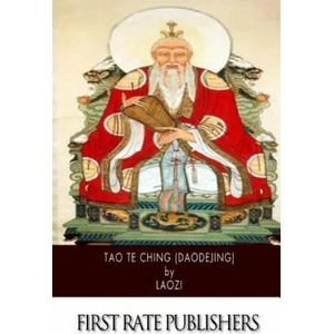 Tao Te Ching (Daodejing) | Laozi, J Legge (ISBN: 9781505924497)