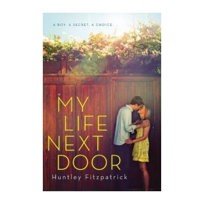 My Life Next Door - Huntley Fitzpatrick