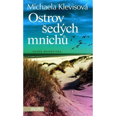 Ostrov šedých mnichů Michaela Klevisová CZ