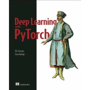 Deep Learning with PyTorch | Eli Stevens, Luca Antiga (2021)
