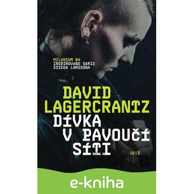 Dívka v pavoučí síti - David Lagercrantz