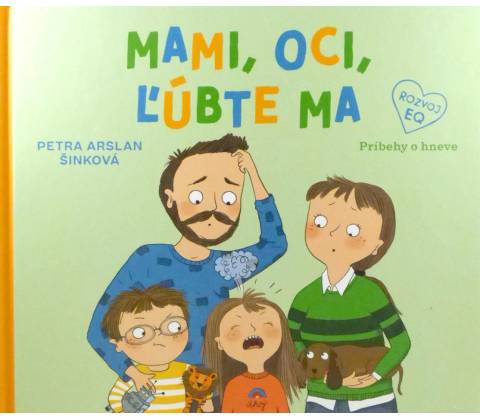 Mami, oci, ľúbte ma