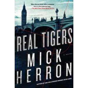 Real Tigers | Mick Herron (ISBN: 9781616957988)