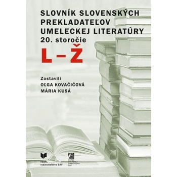 Slovník slovenských prekladateľov umeleckej literatúry 20. storočie, L - Ž