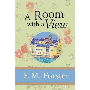 A Room with a View | E M Forster (ISBN: 9781949982756)