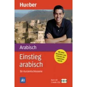 Einstieg arabisch, m. 1 Buch, m. 1 Buch, m. 1 Audio-CD | Kirstin Kabasci, Christof Kehr (ISBN: 9783190052905)