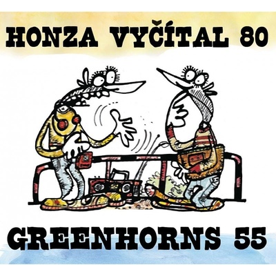 Vyčítal Honza & Greenhorns: Vyčítal Honza 80 & Greenhorns 55 CD