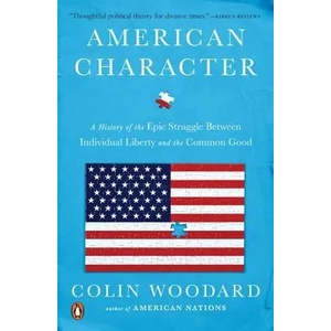 American Character | Colin Woodard (ISBN: 9780143110002)
