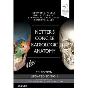 Netter's Concise Radiologic Anatomy Updated Edition | Weber, Edward C. , D. O, Vilensky, Joel A. , PhD, Stephen W. Carmichael (ISBN: 9780323625326)