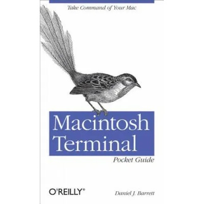 Macintosh Terminal Pocket Guide | Daniel Barrett