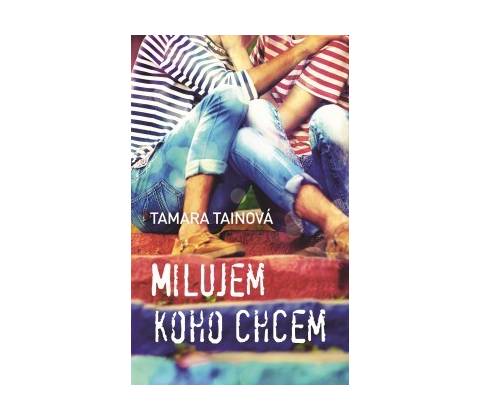 Milujem, koho chcem