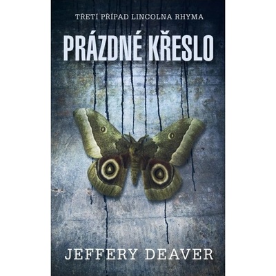 Prázdné křeslo - Třetí případ Lincolna Rhyma - 3. vydání - Jeffery Deaver