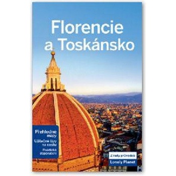 Florencie a Toskánsko Lonely Planet