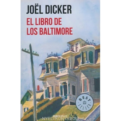 El libro de los Baltimore | JOEL DICKER