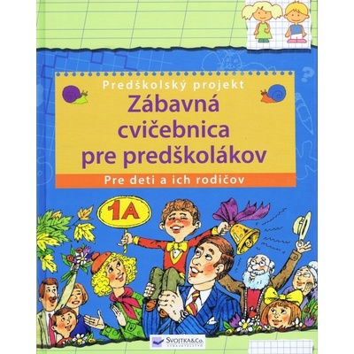 Zábavná cvičebnica pre predškolákov