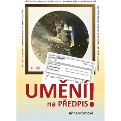 Umění na předpis?. 2. díl - Jiřina Průchová