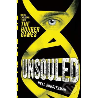Unsouled - Unwind Trilogy - Neal Shusterman