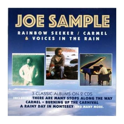 2 Joe Sample - Rainbow Seeker Carmel & Voices In The Rain CD