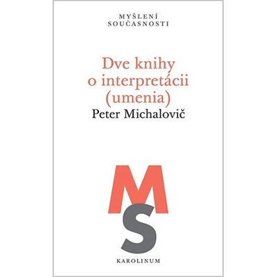 Dve knihy o interpretácii (umenia) - slovensky