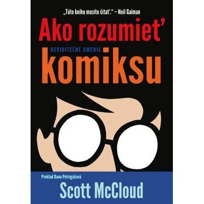 Ako rozumieť komiksu [McCloud Scott]