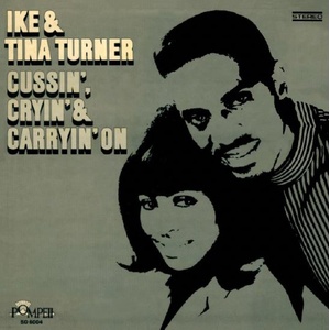 Multiland Ike & Tina Turner: Cussin', Cryin' & Carryin' On - Vinyl (LP) (045473)