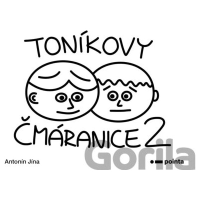 Toníkovy čmáranice 2