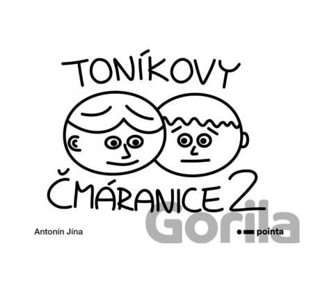 Toníkovy čmáranice 2