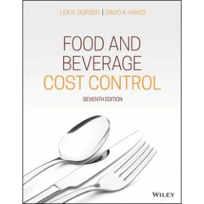 Food and Beverage Cost Control | David K. Hayes