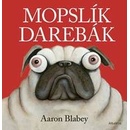 Mopslík Darebák