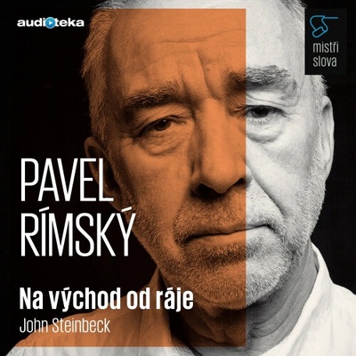 Na východ od ráje - Mistři slova - John Steinbeck