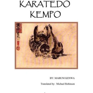 Karatedo Kempo | Michael Robinson, Mabuni Kenwa (ISBN: 9781477662113)