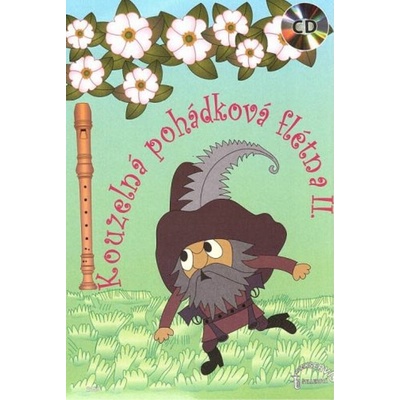 Kouzelná pohádková flétna II