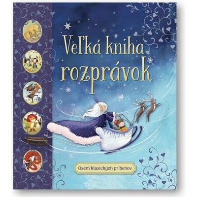 Veľká kniha rozprávok - neuvedený autor