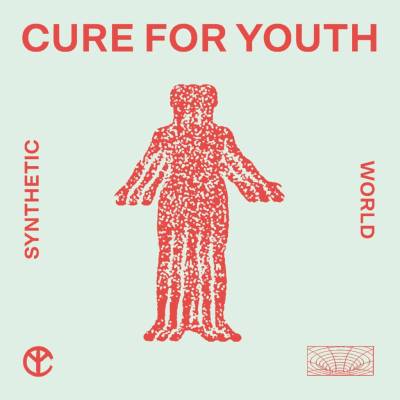 Cure For Youth - Synthetic World LP